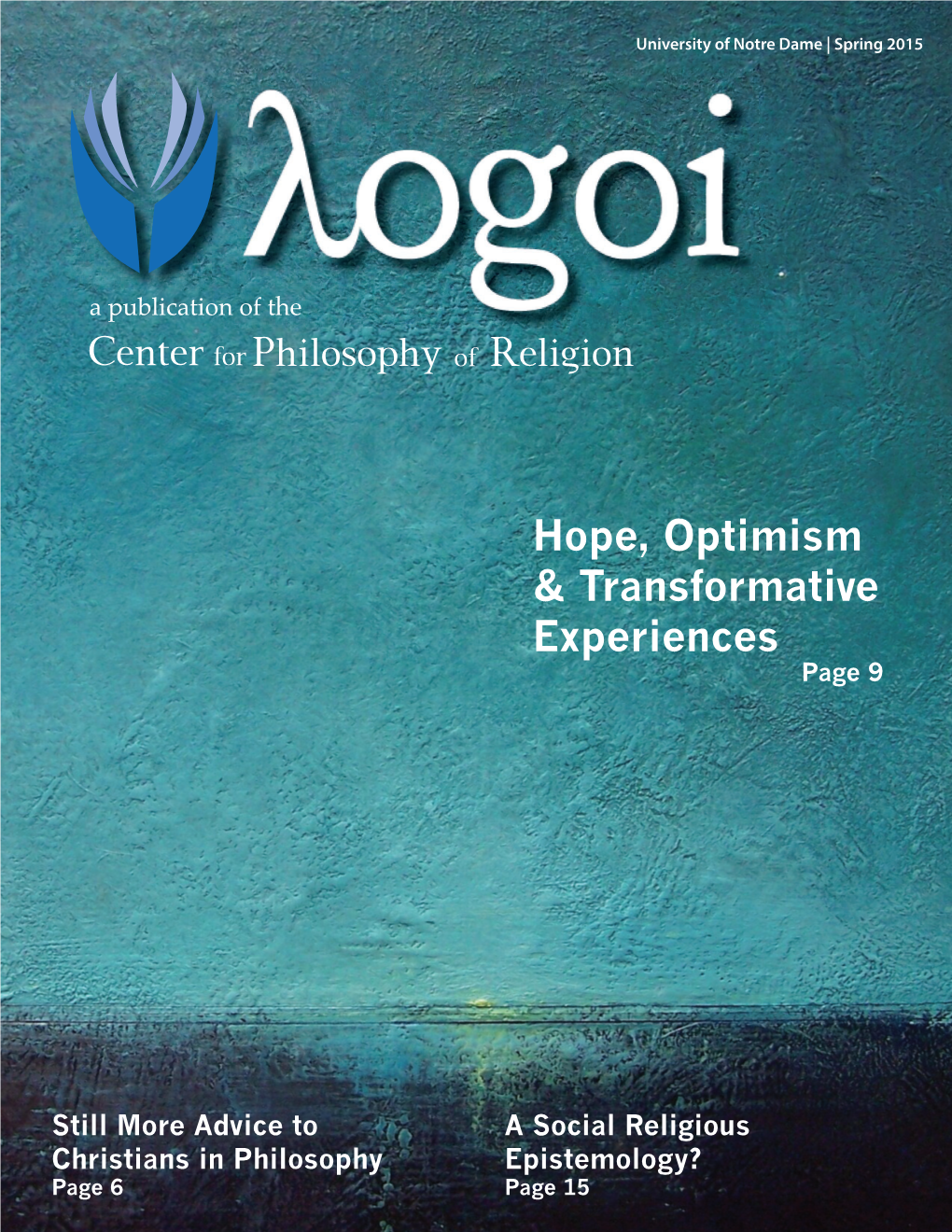 Hope, Optimism & Transformative Experiences