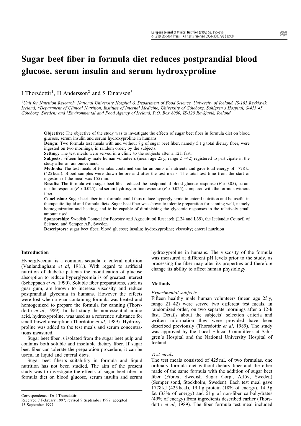 Sugar Beet Fiber in Formula Diet Reduces Postprandial Blood Glucose, Serum Insulin and Serum Hydroxyproline