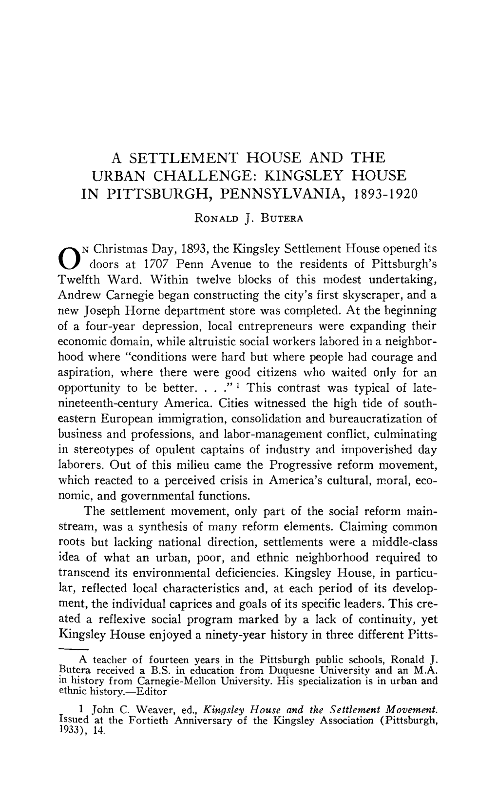 URBAN CHALLENGE: KINGSLEY HOUSE in PITTSBURGH, PENNSYLVANIA, 1893-1920 Ronald J