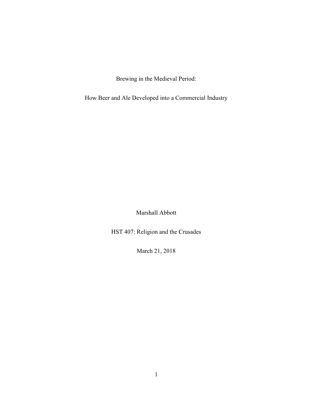 1 Brewing in the Medieval Period: How Beer and Ale Developed Into A