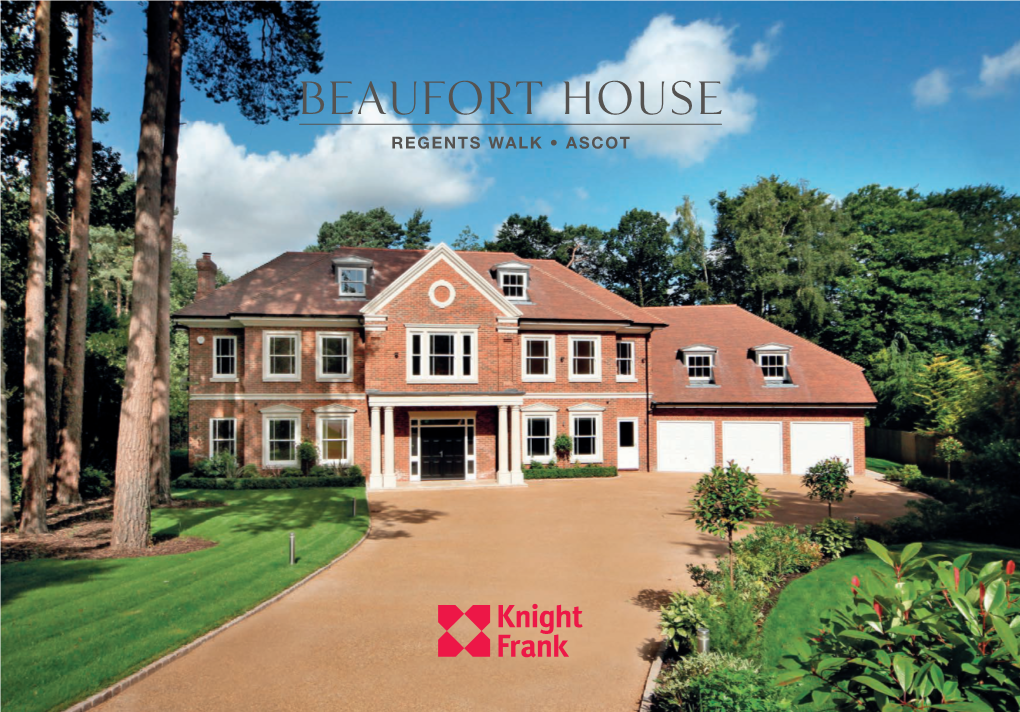 Beaufort House Regents Walk • Ascot