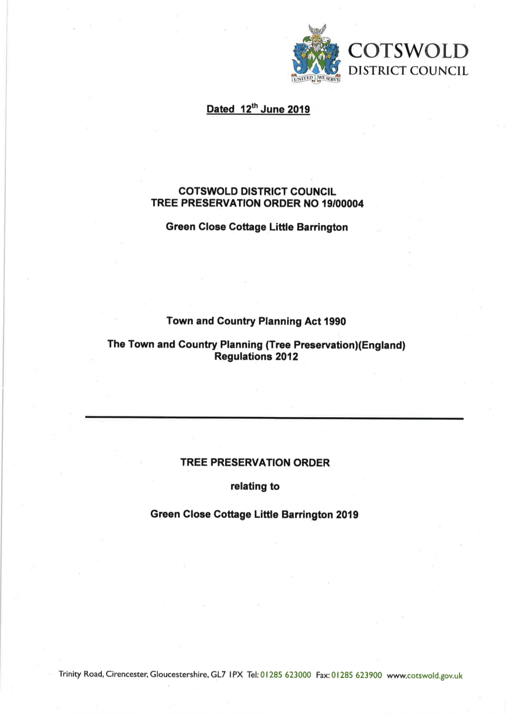 Tree Preservation Order Green Close Cottage, Little Barrington, Gloucestershire