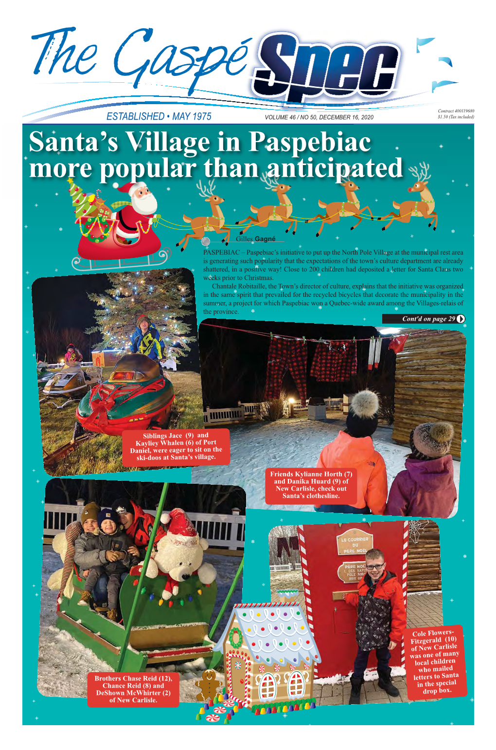Santa's Village in Paspebiac More Popular Than Anticipated