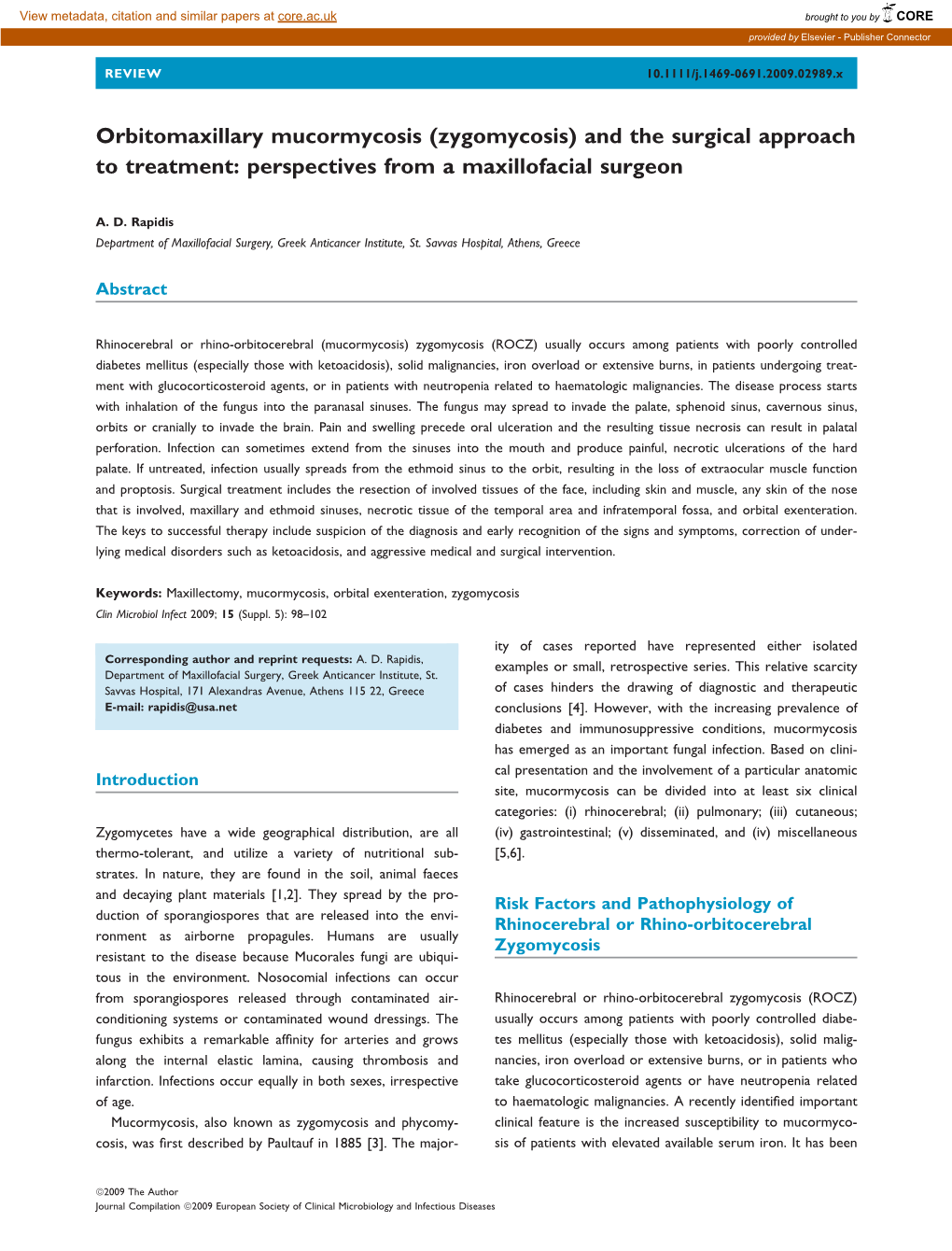 Orbitomaxillary Mucormycosis (Zygomycosis) and the Surgical Approach to Treatment: Perspectives from a Maxillofacial Surgeon