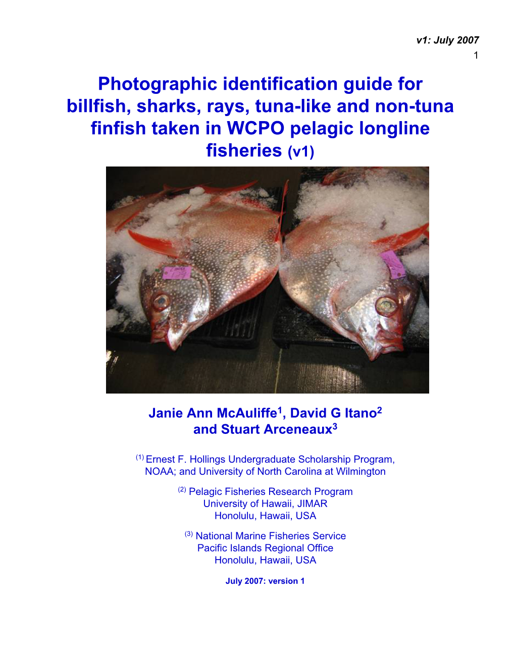 Photographic Identification Guide for Billfish, Sharks, Rays, Tuna-Like and Non-Tuna Finfish Taken in WCPO Pelagic Longline Fisheries (V1)