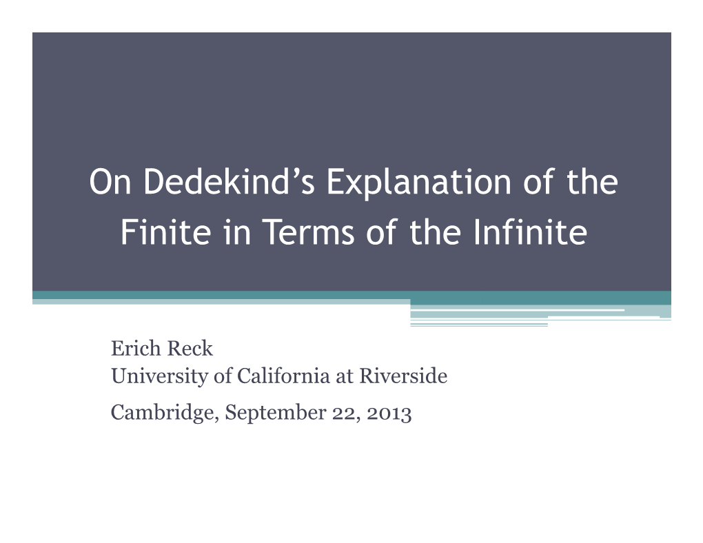Reck-Dedekind on Finite-Infinite (Cambridge).Pptx