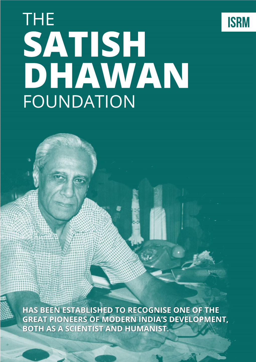 The Satish Dhawan Foundation