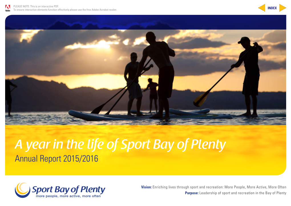 A Year in the Life of Sport Bay of Plenty Annual Report 2015/2016