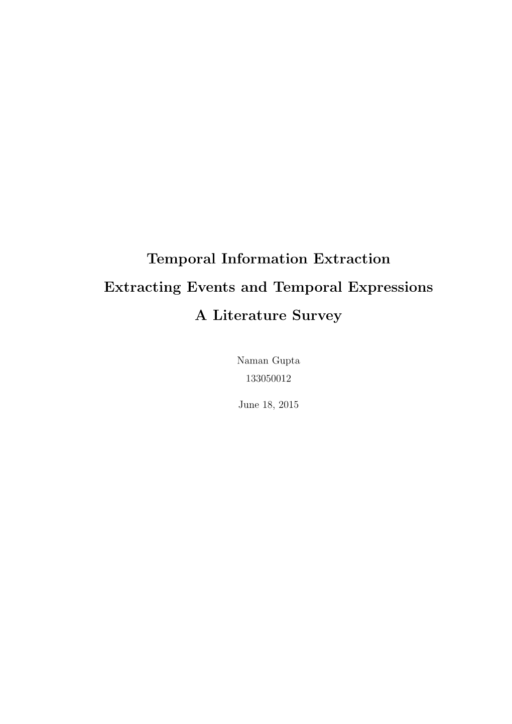 Temporal Information Extraction Extracting Events and Temporal Expressions a Literature Survey