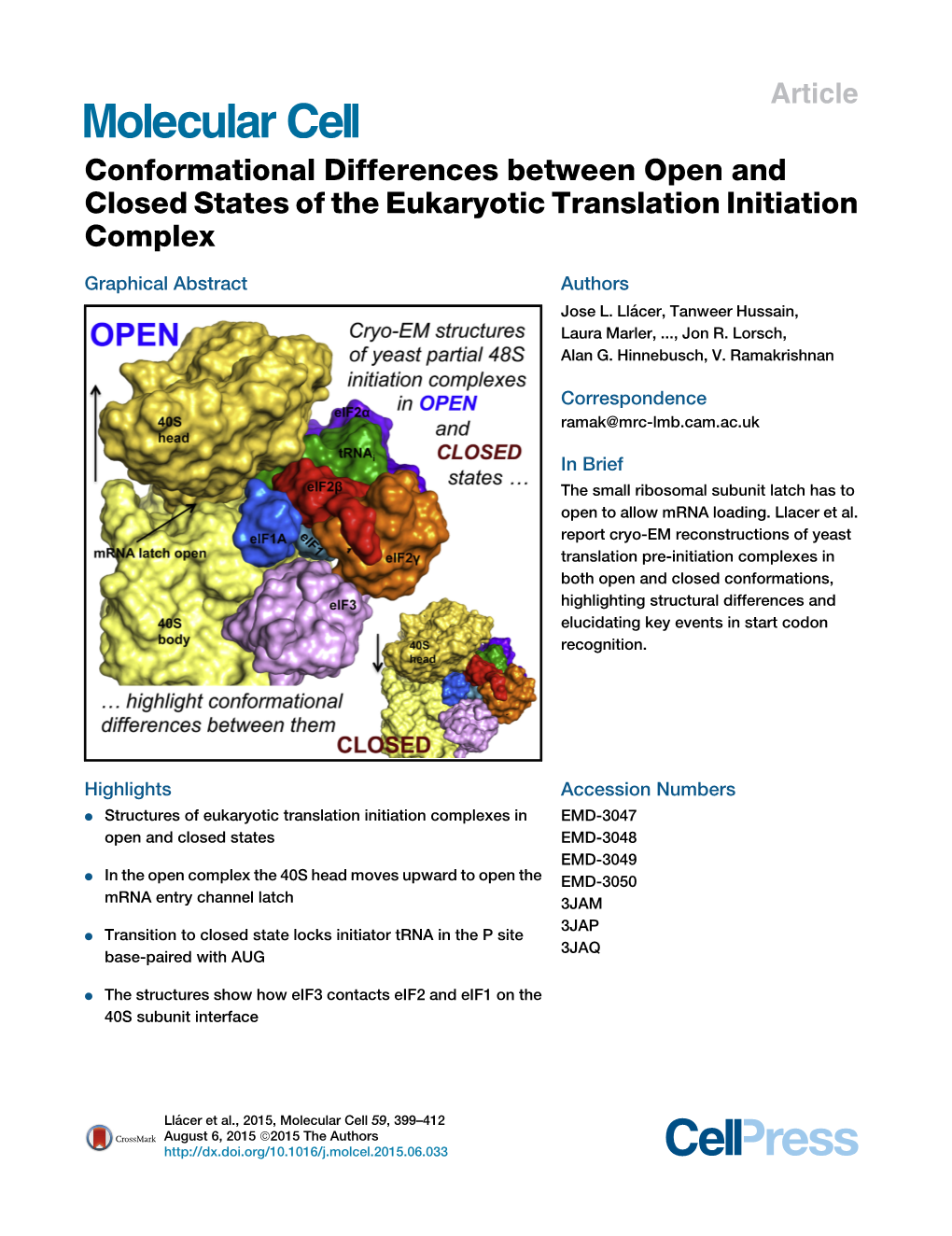 Conformational Differences Between Open and Closed States of the Eukaryotic Translation Initiation Complex