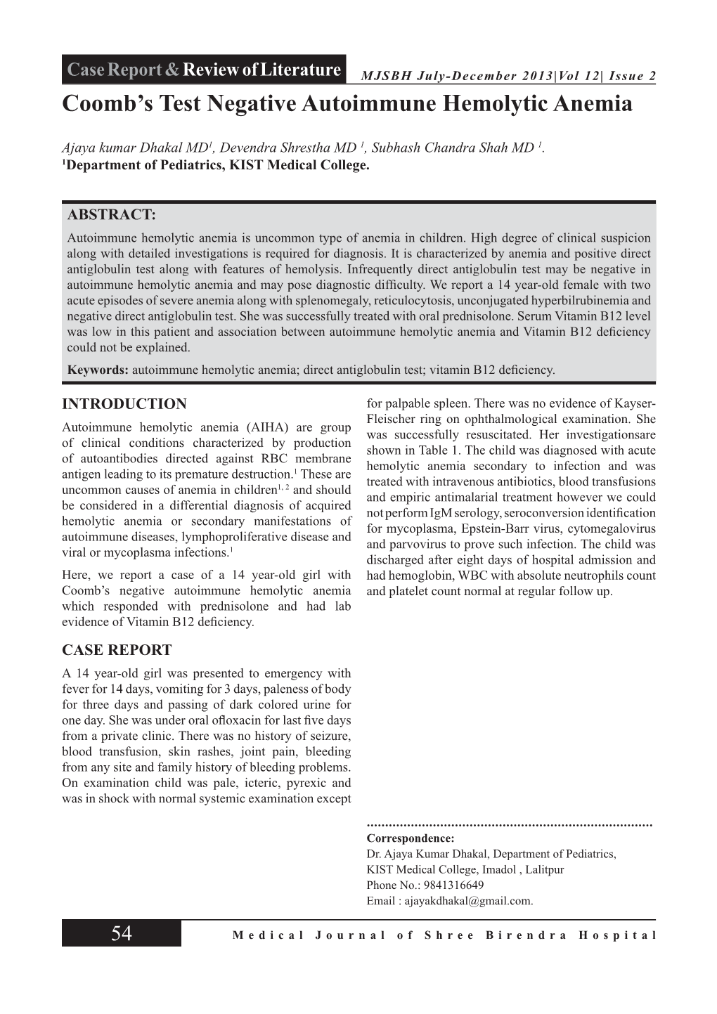 Coomb's Test Negative Autoimmune Hemolytic Anemia