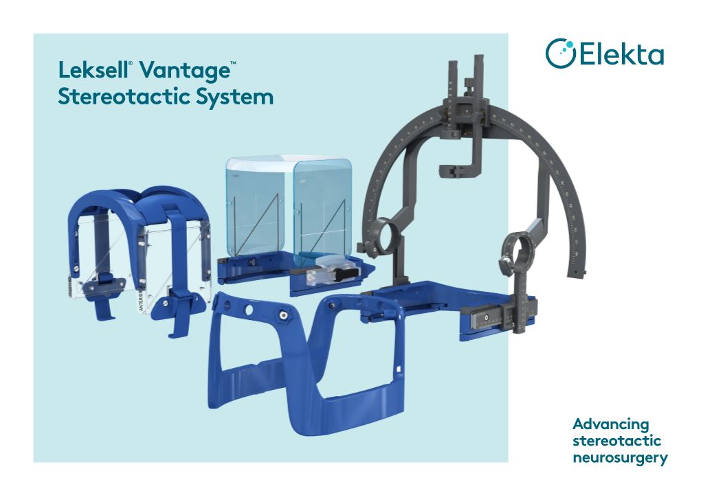 Leksell® Vantage™ Stereotactic System