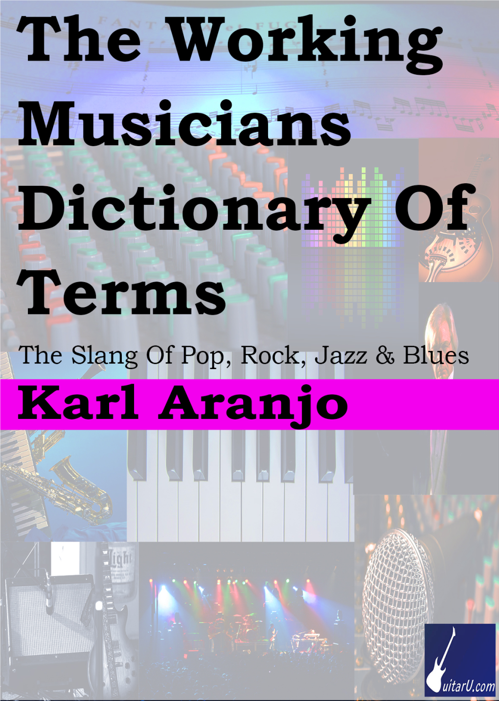 DOWNLOAD the Working Musicians Dictionary of Terms.Pdf