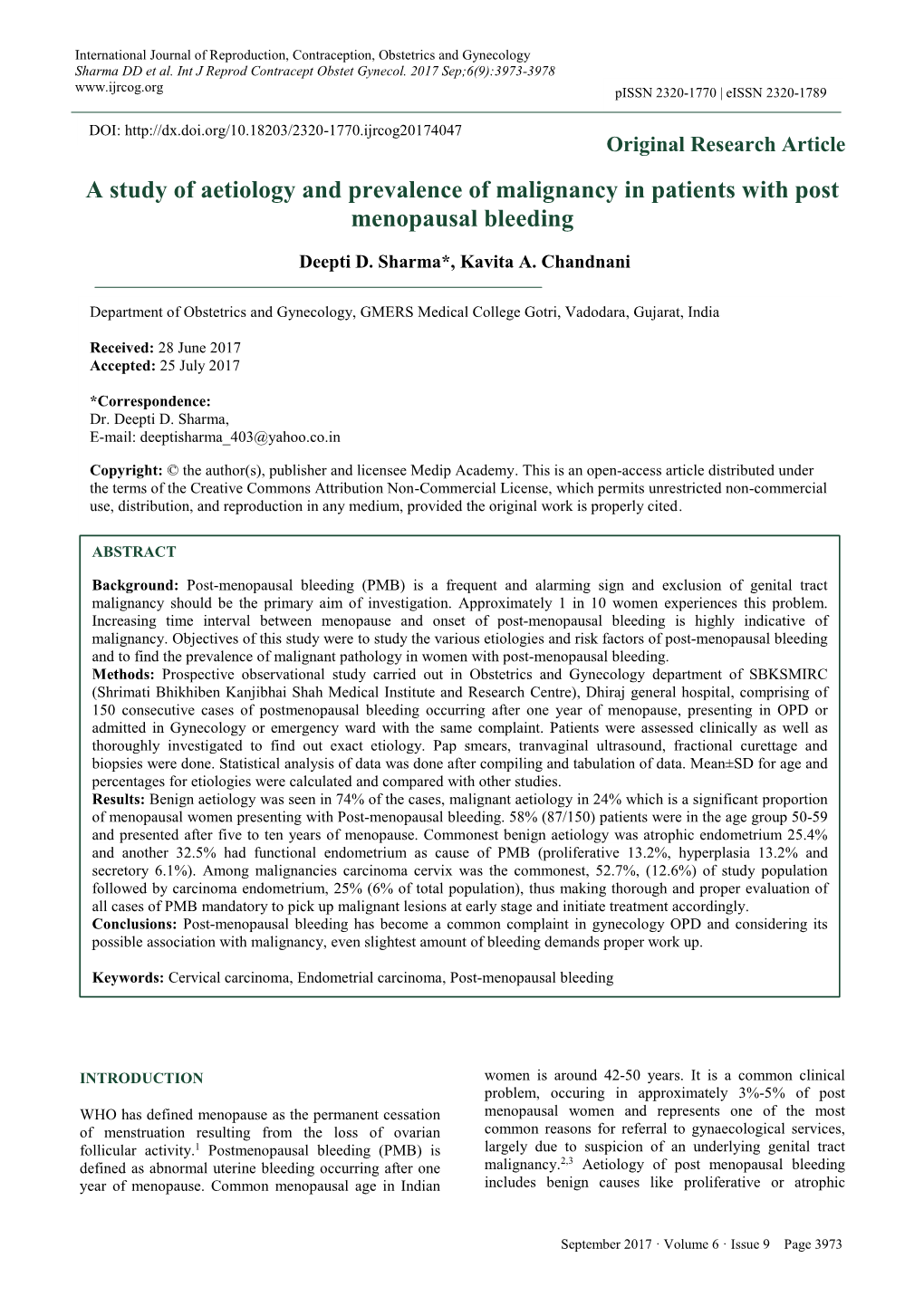 A Study of Aetiology and Prevalence of Malignancy in Patients with Post Menopausal Bleeding