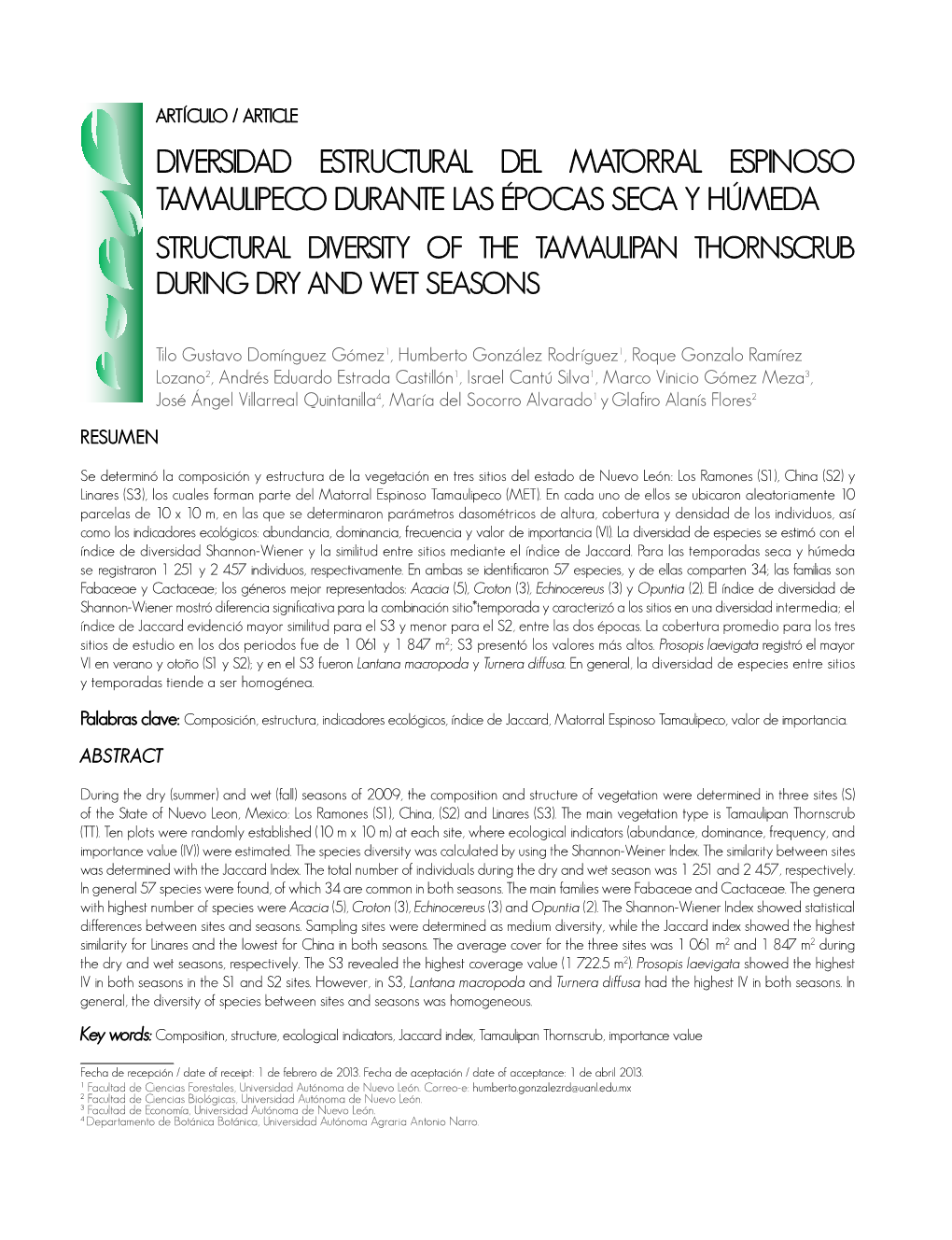 Diversidad Estructural Del Matorral Espinoso Tamaulipeco Durante Las Épocas Seca Y Húmeda Structural Diversity of the Tamaulipan Thornscrub During Dry and Wet Seasons