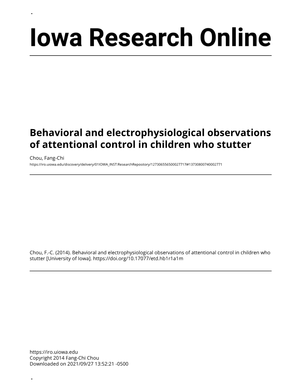 Behavioral and Electrophysiological Observations of Attentional Control in Children Who Stutter