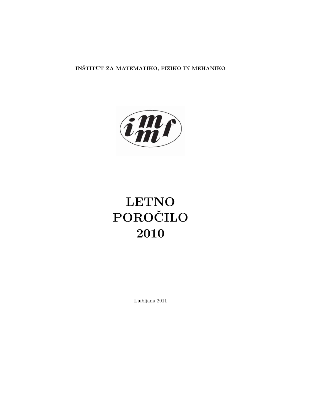 Letno Poroˇcilo 2010