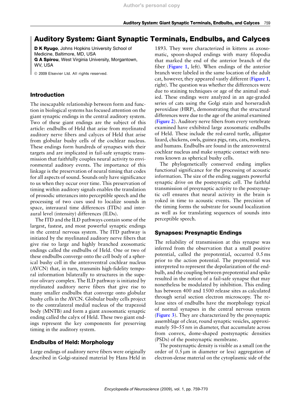 Auditory System: Giant Synaptic Terminals, Endbulbs, and Calyces 759