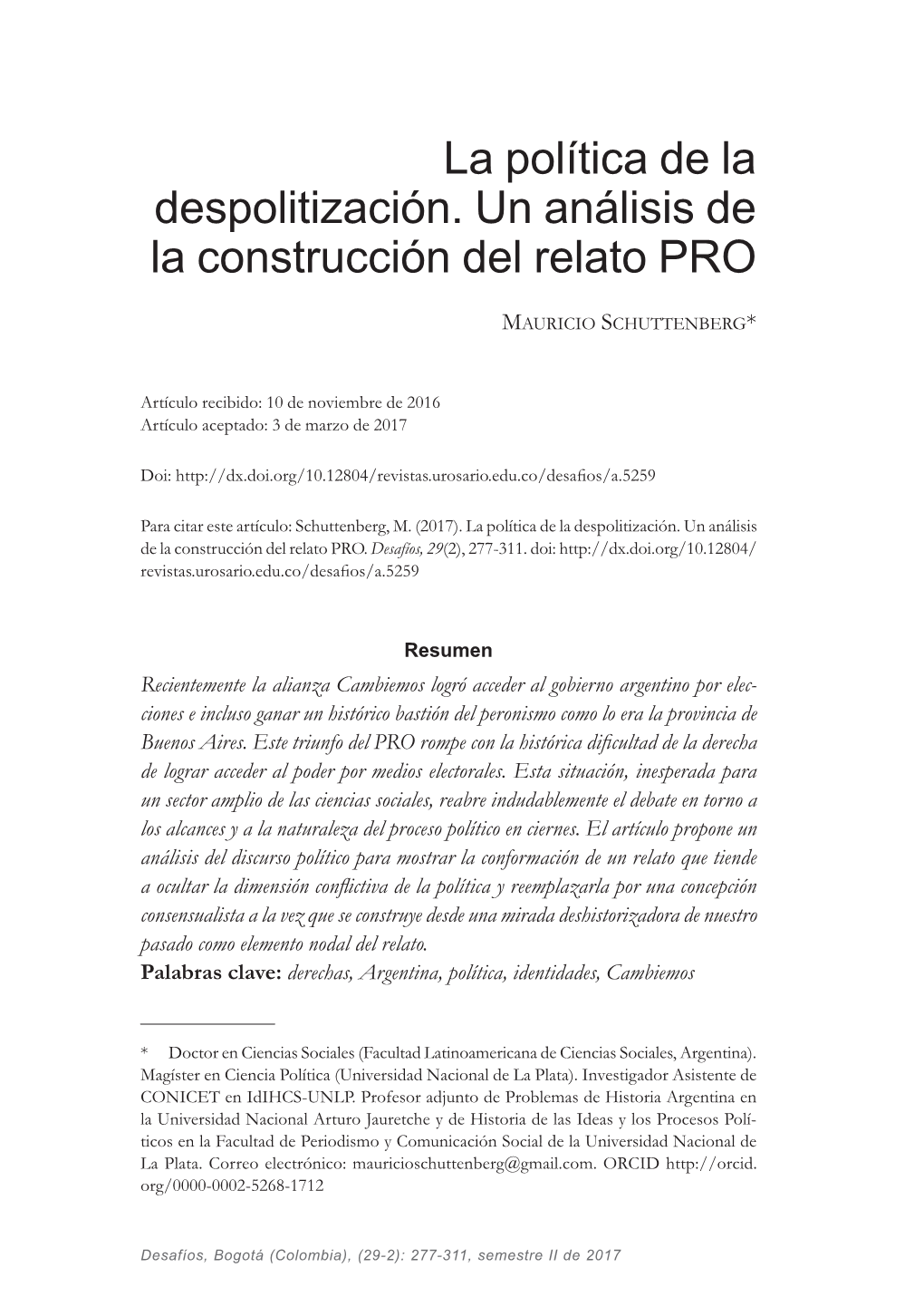 La Política De La Despolitización. Un Análisis De La Construcción Del Relato PRO