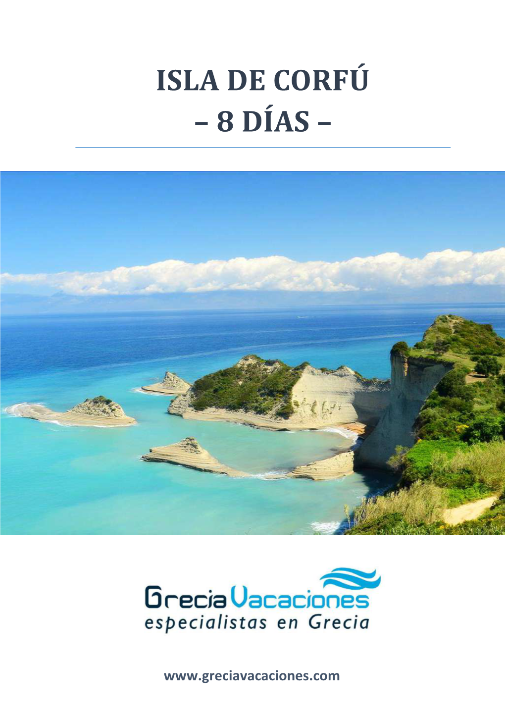 Isla De Corfú – 8 Días –