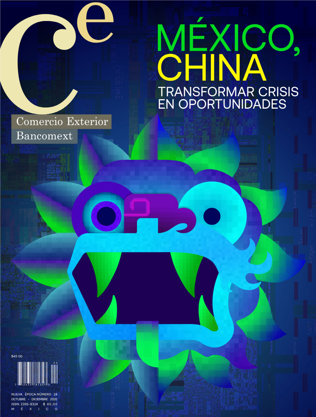 México Y China Crecieron a Una Tasa Media Anual De 19.4%, Muy Superior a La Registrada Por El Comercio Global Del País Y Al Intercambio Comercial Con Estados Unidos