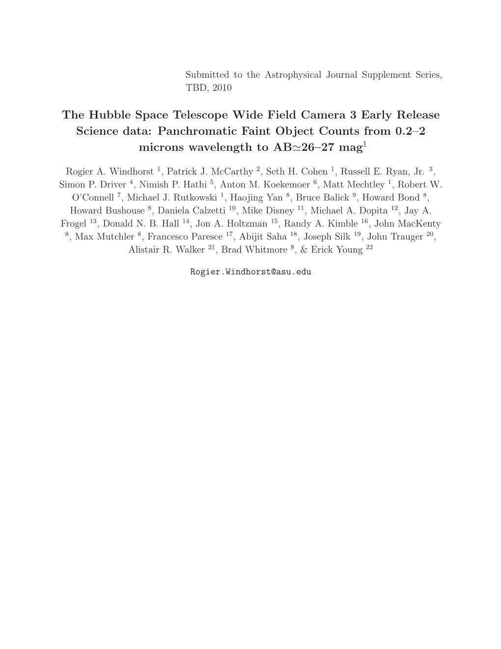 The Hubble Space Telescope Wide Field Camera 3 Early Release Science Data: Panchromatic Faint Object Counts from 0.2–2 Microns Wavelength to AB≃26–27 Mag1