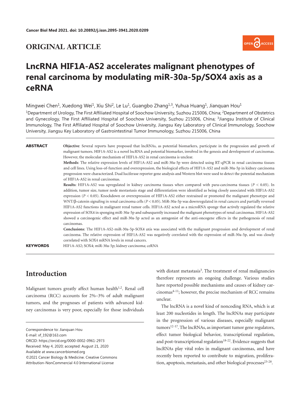 Lncrna HIF1A-AS2 Accelerates Malignant Phenotypes of Renal Carcinoma by Modulating Mir-30A-5P/SOX4 Axis As a Cerna