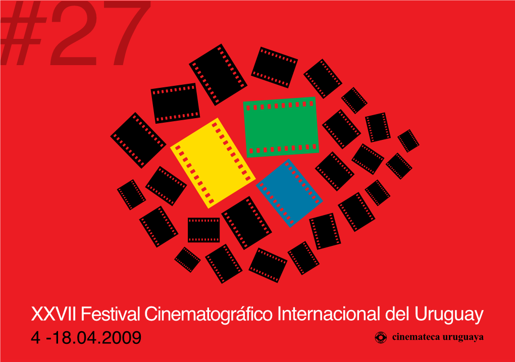 27 Festival Internacional Cinematográfico Del Uruguay