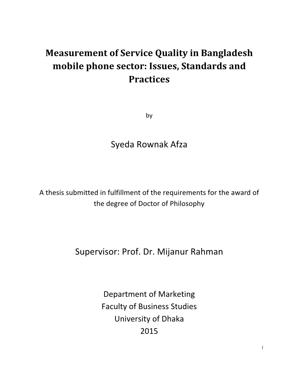 Measurement of Service Quality in Bangladesh Mobile Phone Sector: Issues, Standards and Practices