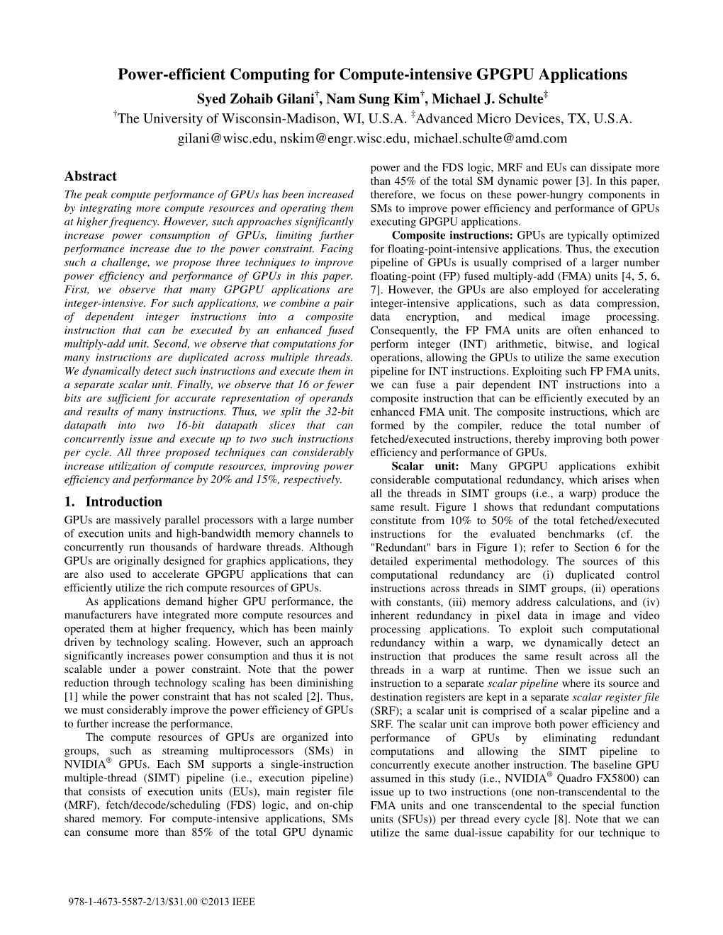 Power-Efficient Computing for Compute-Intensive GPGPU Applications † † ‡ Syed Zohaib Gilani , Nam Sung Kim , Michael J