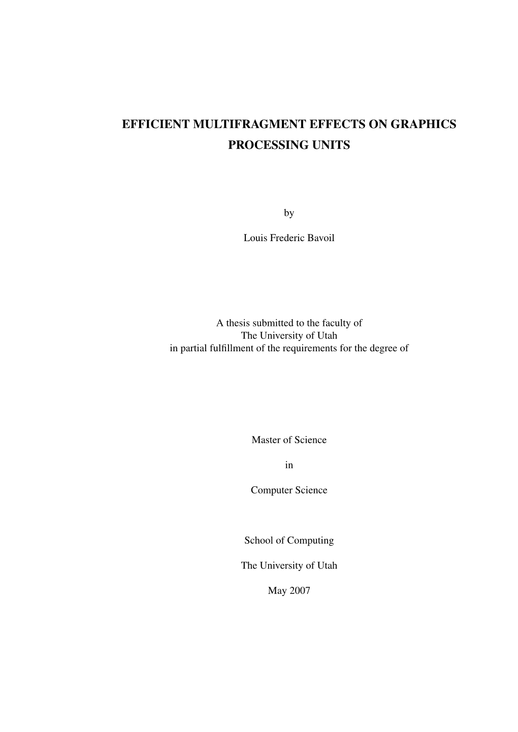 Efficient Multifragment Effects on Graphics Processing Units