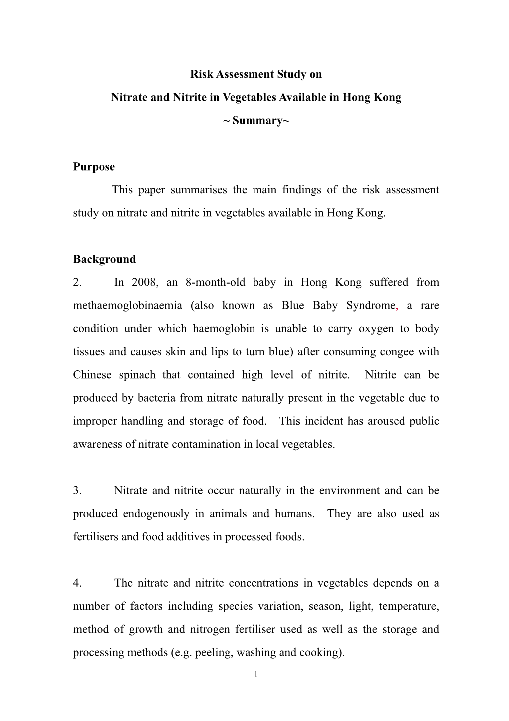 Nitrate and Nitrite in Vegetables Available in Hong Kong ~ Summary~