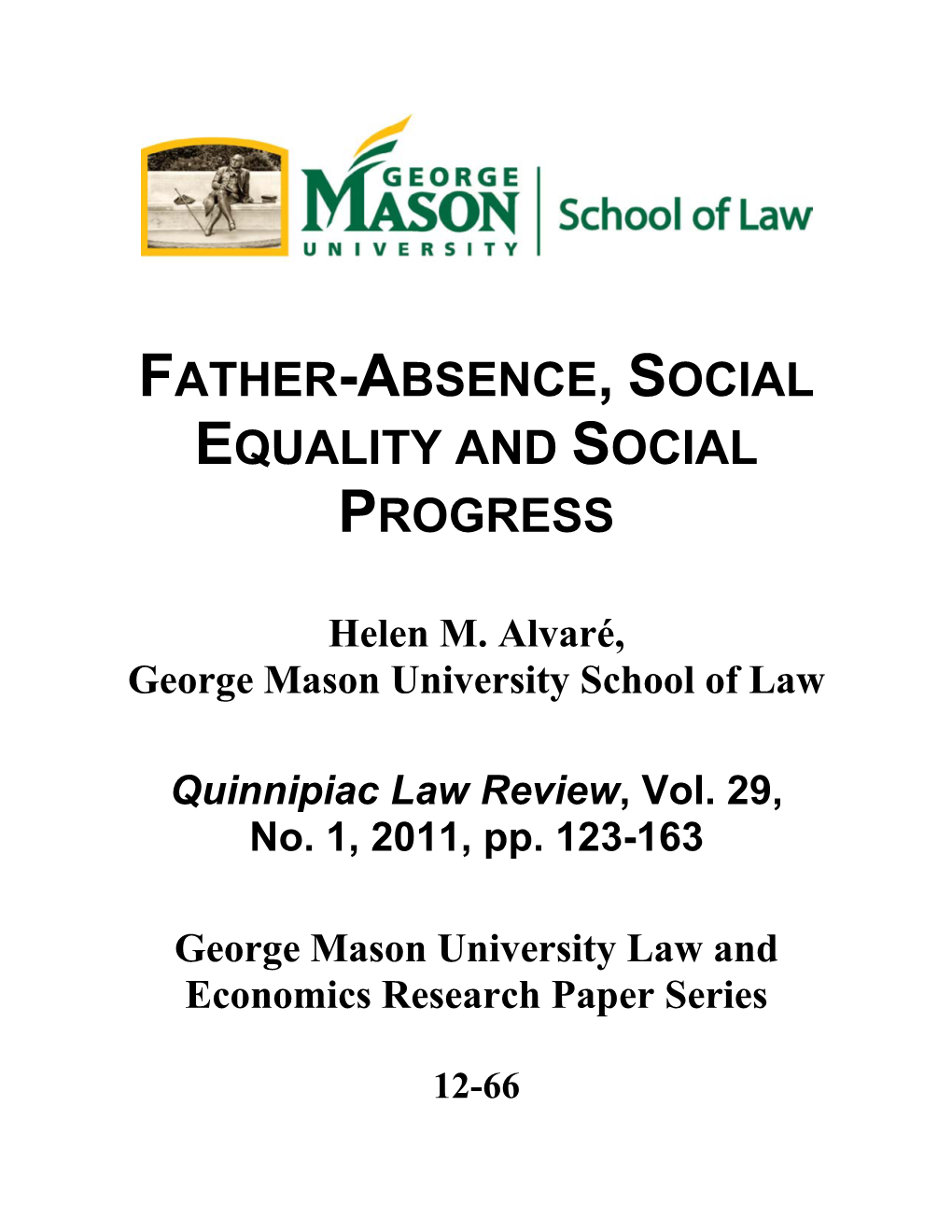 Father-Absence, Social Equality and Social Progress