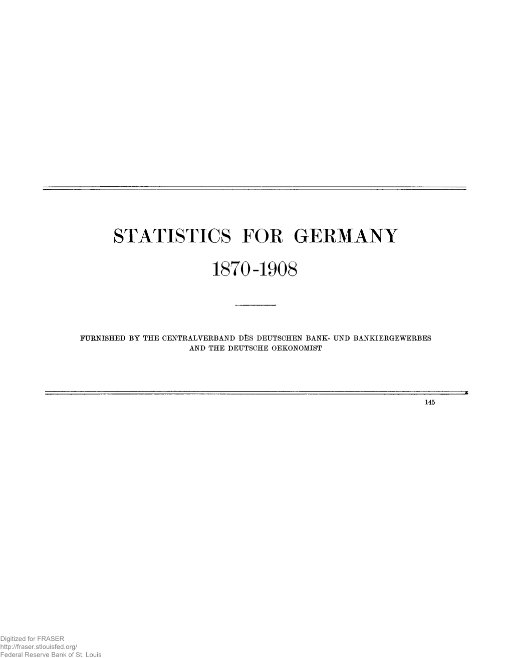 578. Statistics for Great Britain, Germany, and France, 1867-1909