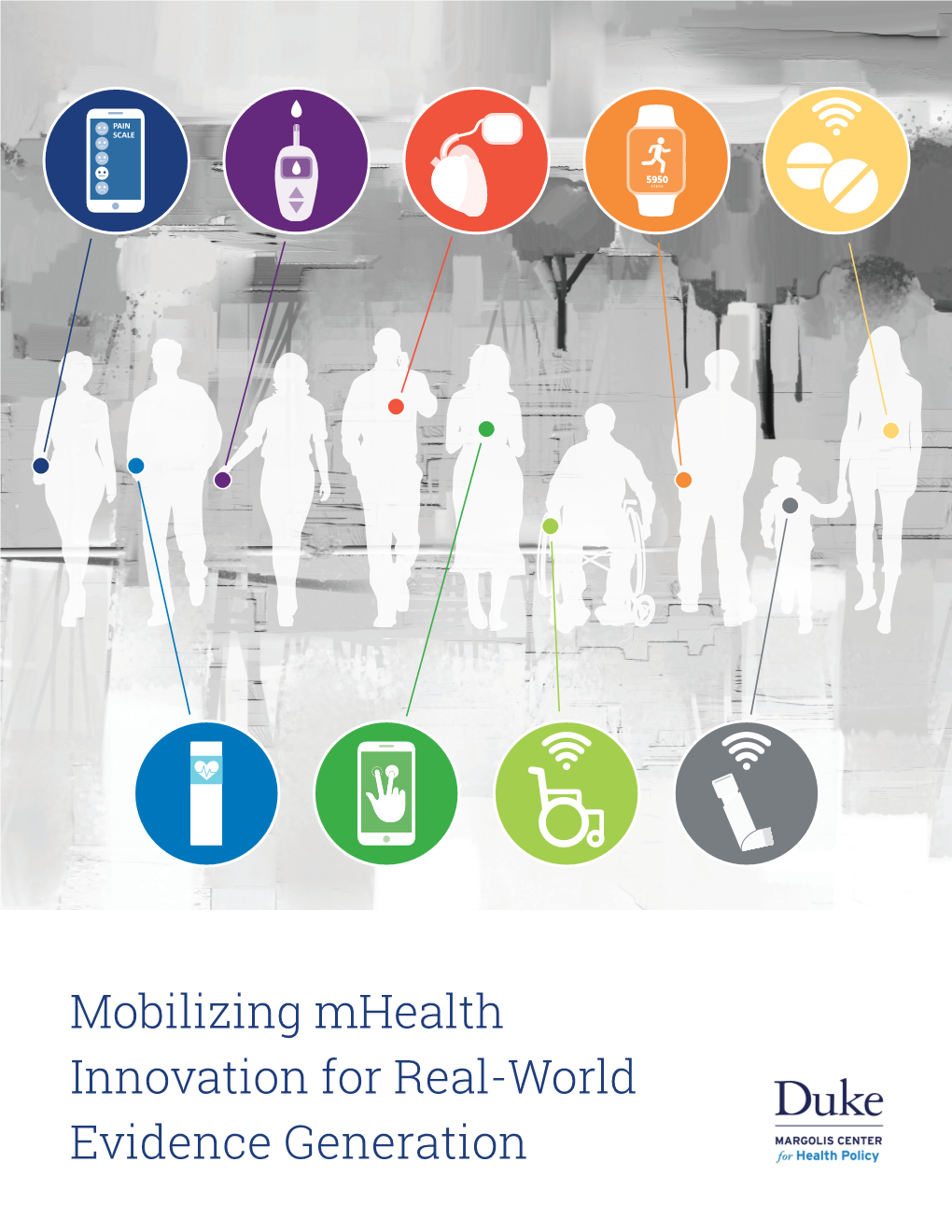 Mobilizing Mhealth Innovation for Real-World Evidence Generation