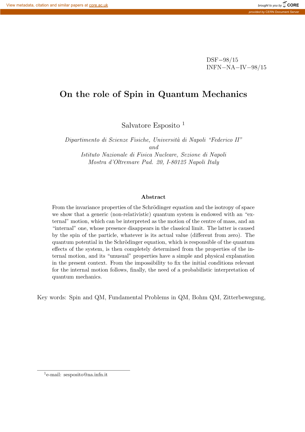 On the Role of Spin in Quantum Mechanics