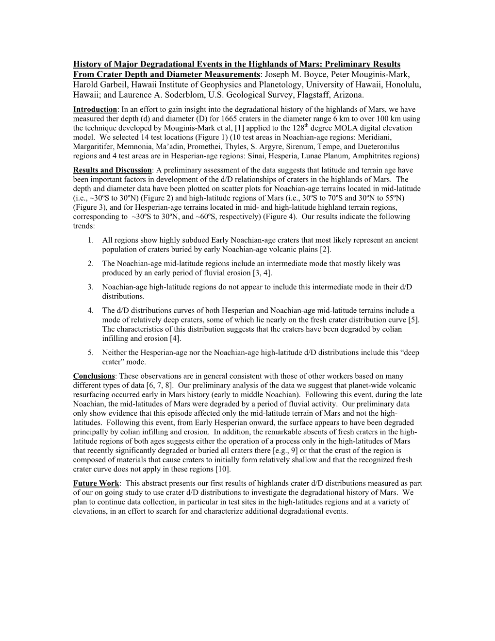 History of Major Degradational Events in the Highlands of Mars: Preliminary Results from Crater Depth and Diameter Measurements: Joseph M