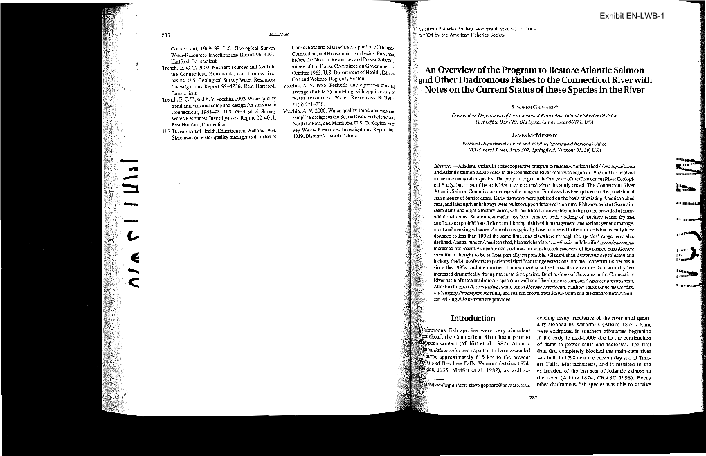 AN OVERVIEW of the PROGRAM to RESTORE Atlantic SALMON and OTHER DIADROMOUS FISHES 289 but Apparently in Greatly Reduced Numbers, Even Each State and Federal Agency