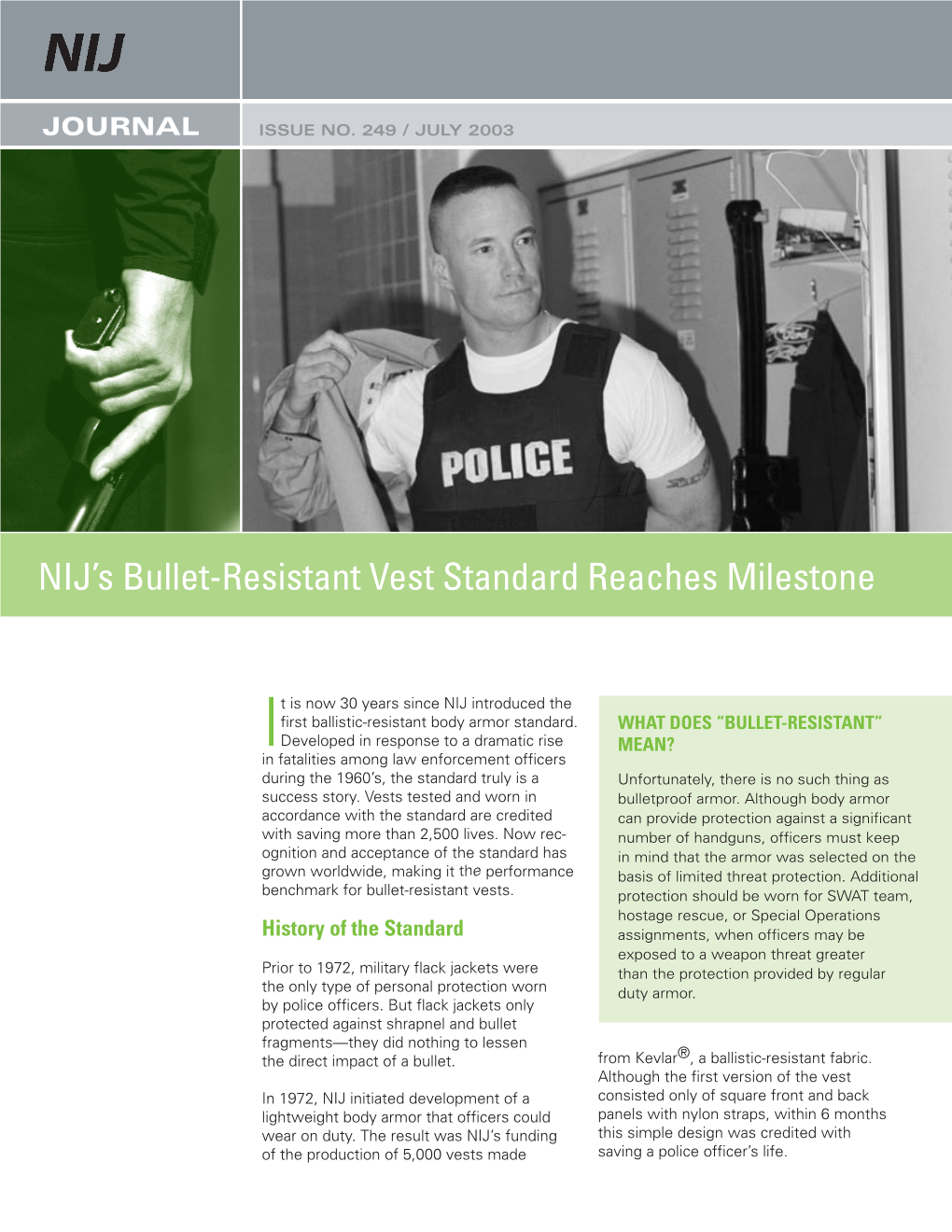 NIJ's Bullet-Resistant Vest Standard Reaches Milestone