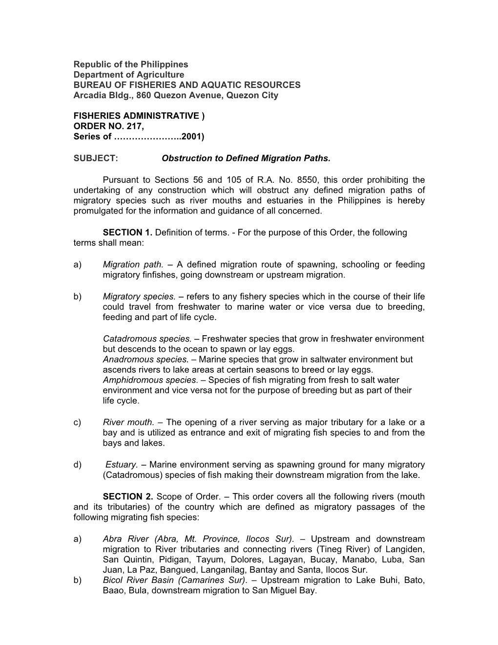 Republic of the Philippines Department of Agriculture BUREAU of FISHERIES and AQUATIC RESOURCES Arcadia Bldg., 860 Quezon Avenue, Quezon City