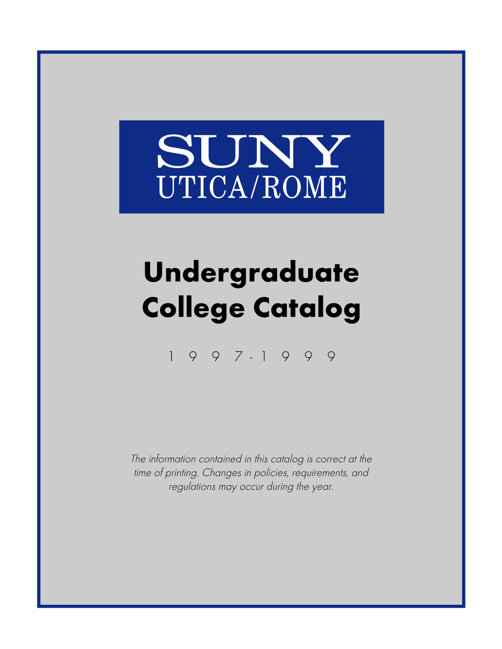 Undergraduate-Catalog1997-1999.Pdf