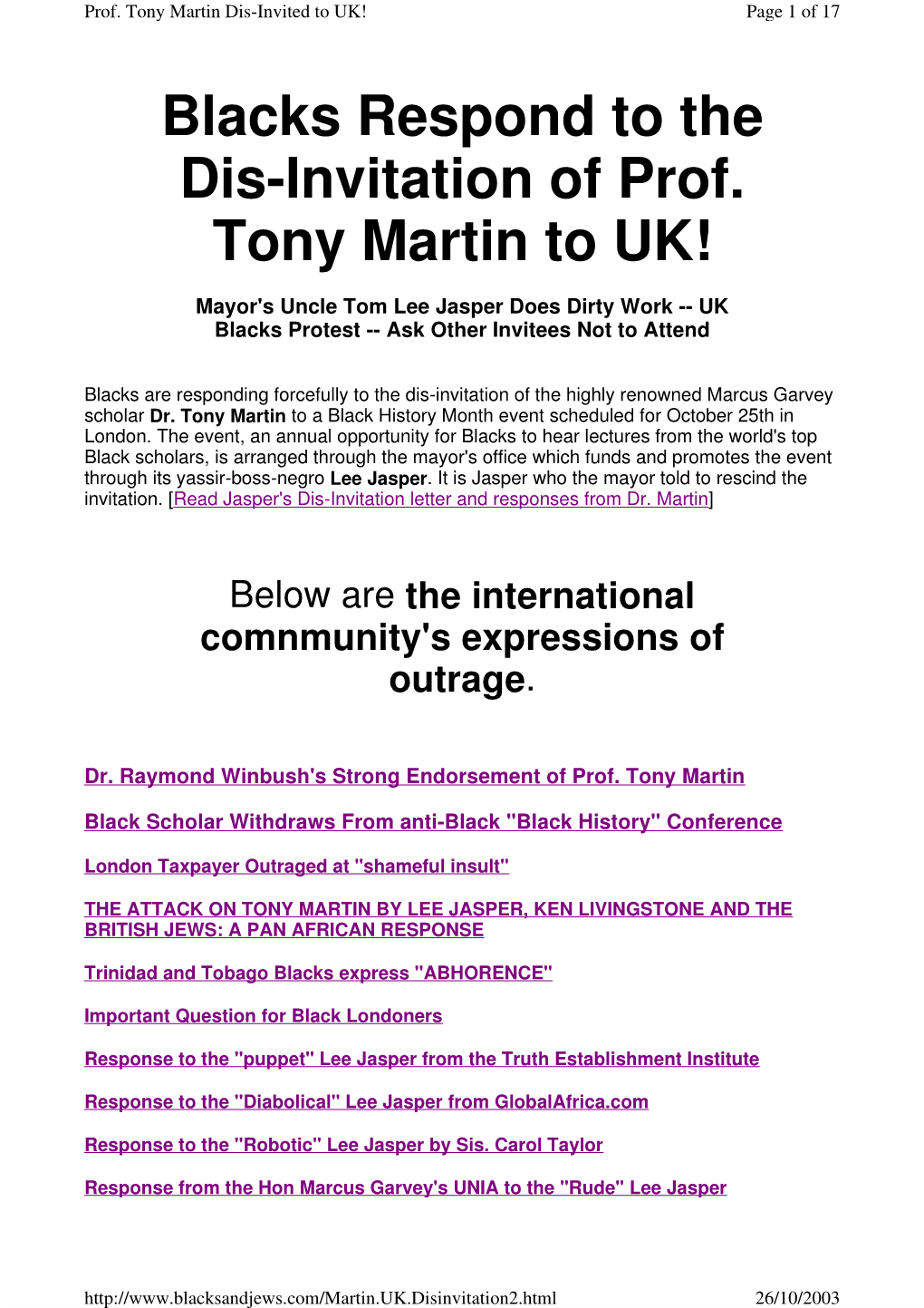 Blacks Respond to the Dis-Invitation of Prof. Tony Martin to UK!