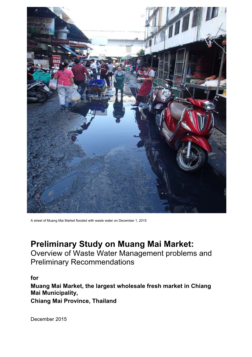 Preliminary Study on Muang Mai Market