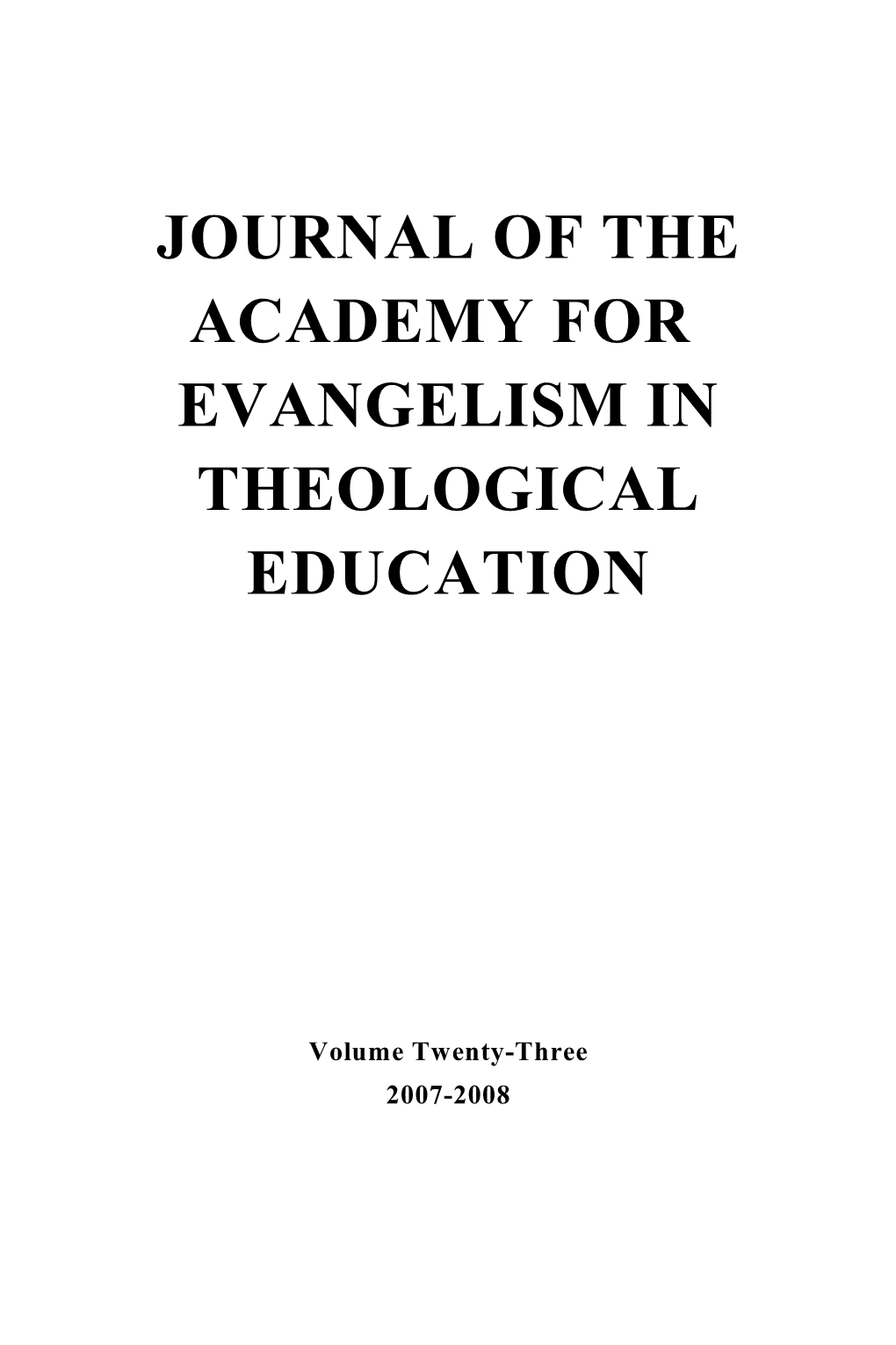 The Academy for Evangelism in Theological Education