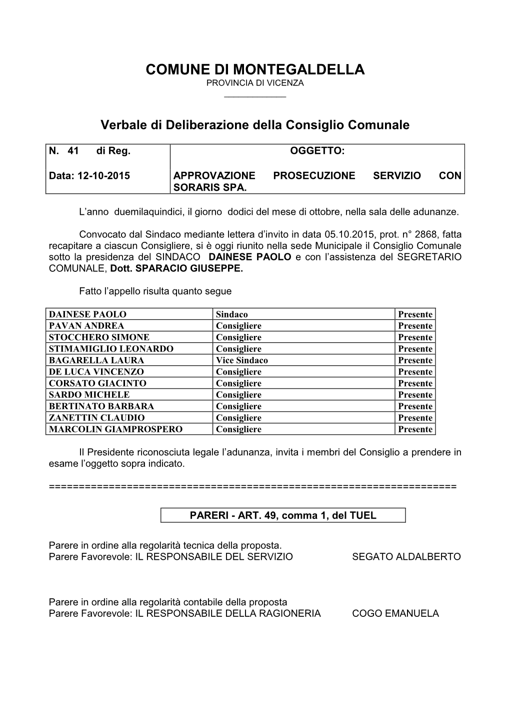 Comune Di Montegaldella Provincia Di Vicenza ______