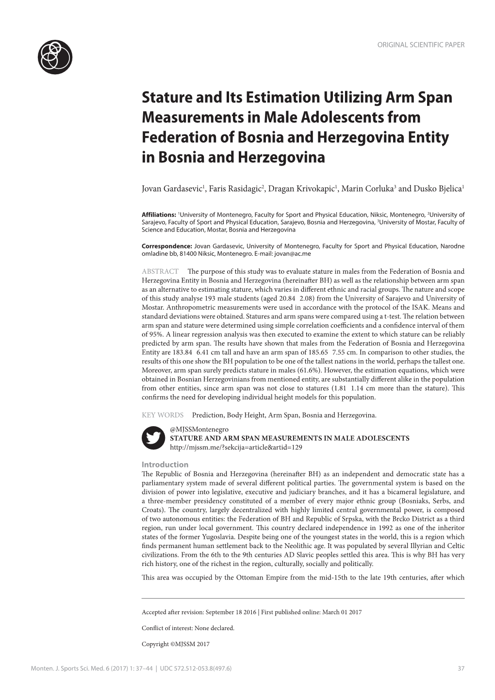 Stature and Its Estimation Utilizing Arm Span Measurements in Male Adolescents from Federation of Bosnia and Herzegovina Entity in Bosnia and Herzegovina