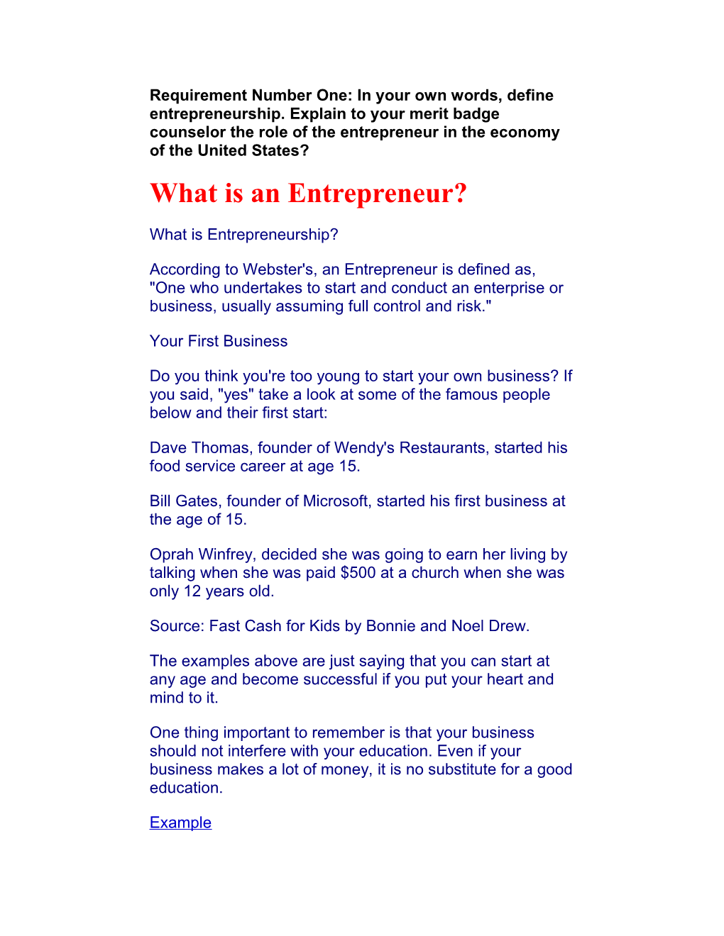 Requirement Number One: in Your Own Words, Define Entrepreneurship