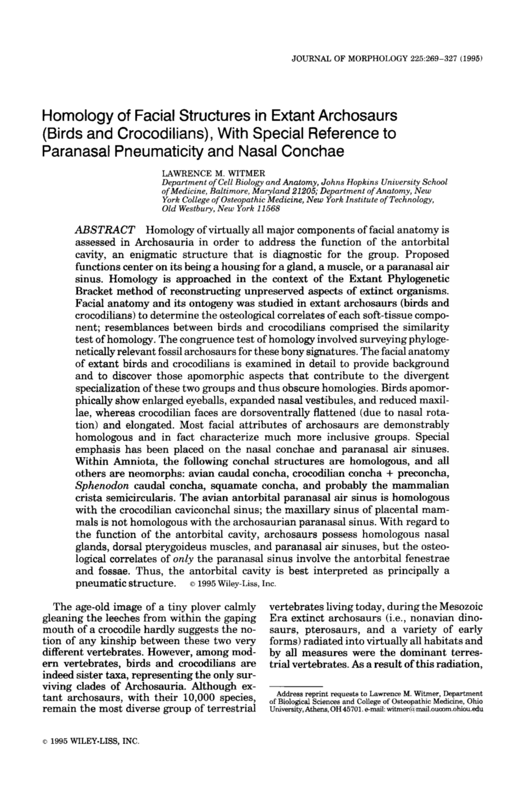 Homology of Facial Structures in Extant Archosaurs (Birds and Crocodilians), with Special Reference to Paranasal Pneumaticity and Nasal Conchae LAWRENCE M