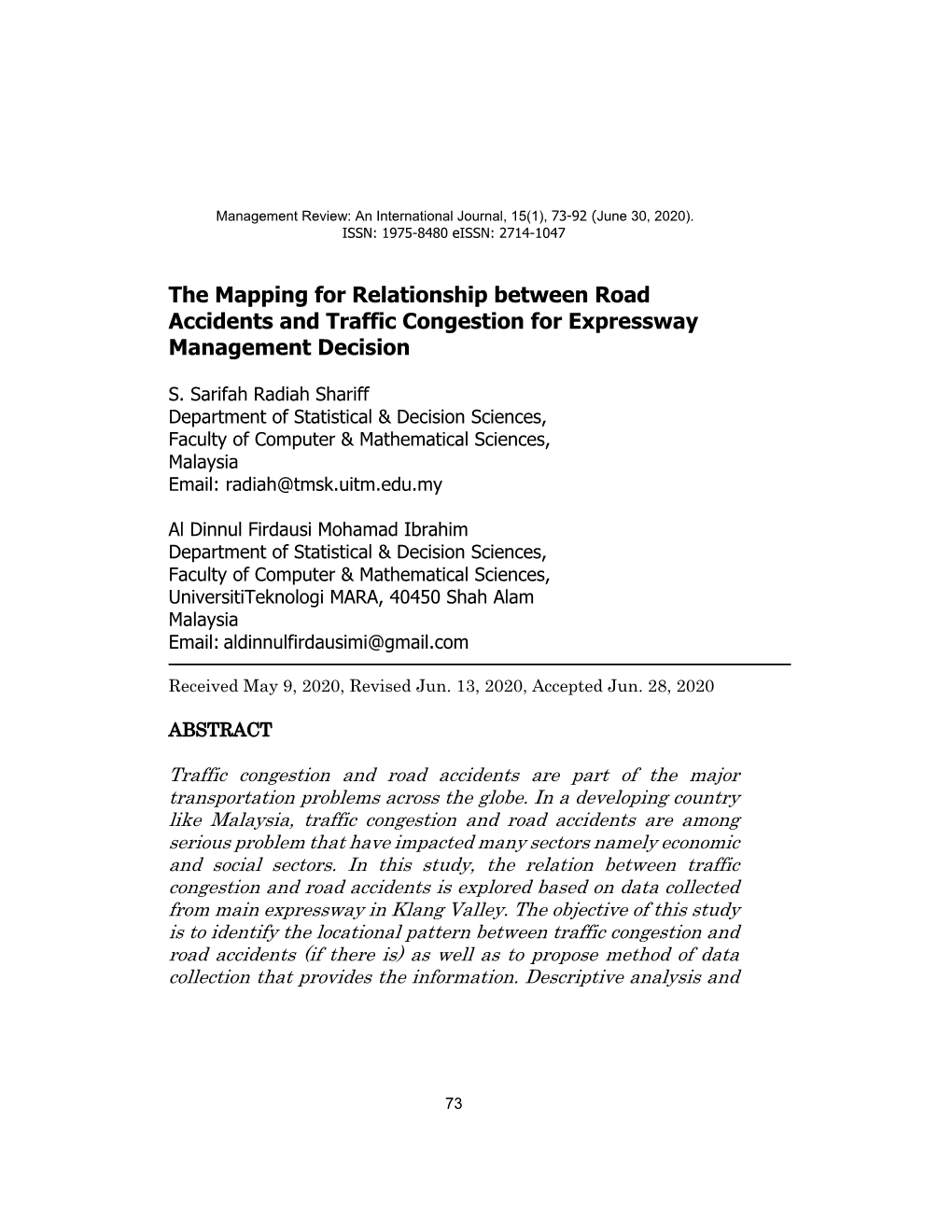 The Mapping for Relationship Between Road Accidents and Traffic Congestion for Expressway Management Decision