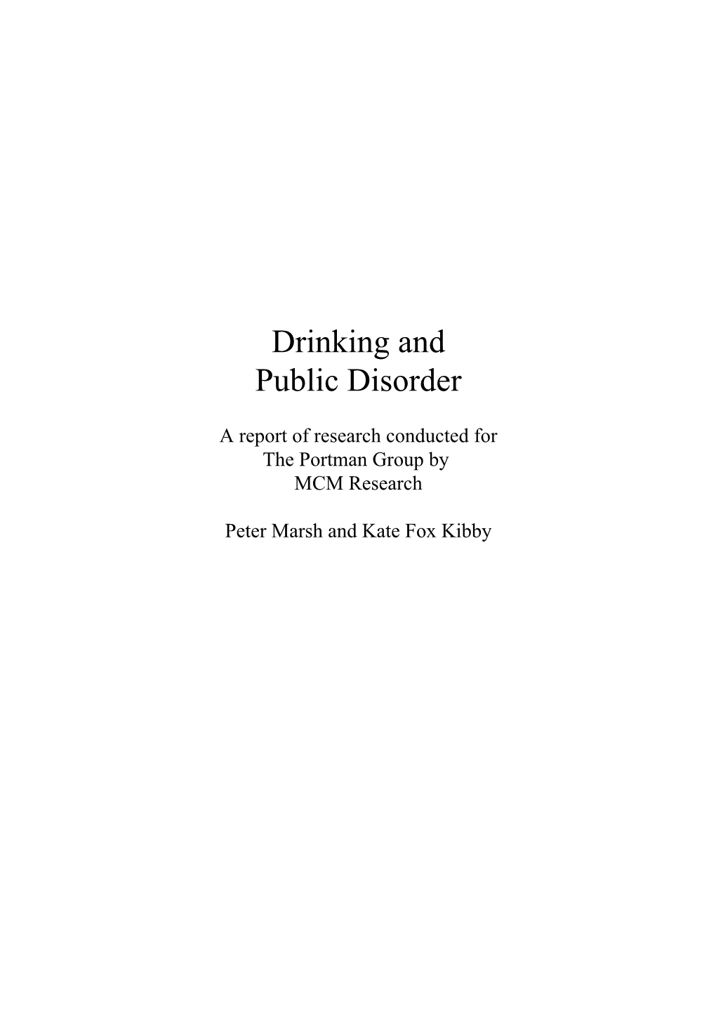 Drinking and Public Disorder